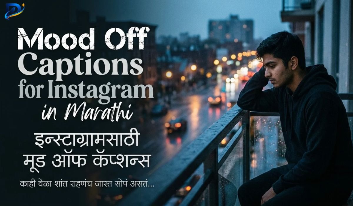 Mood Off Captions for Instagram in Marathi