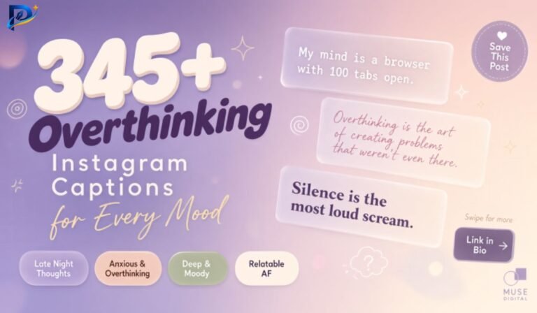 Overthinking Instagram Captions